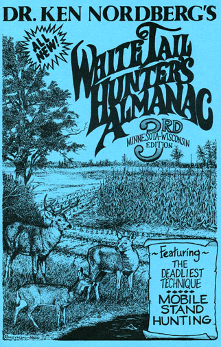 Dr. Ken Nordberg's Whitetail Hunter's Almanac, 3rd Edition Front Cover