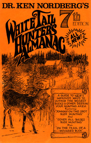 Dr Ken Nordberg's Whitetail Hunter's Almanac 7th Edition Front Cover