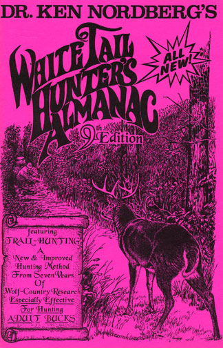 Dr Ken Nordberg's Whitetail Hunter's Almanac 9th Edition Front Cover