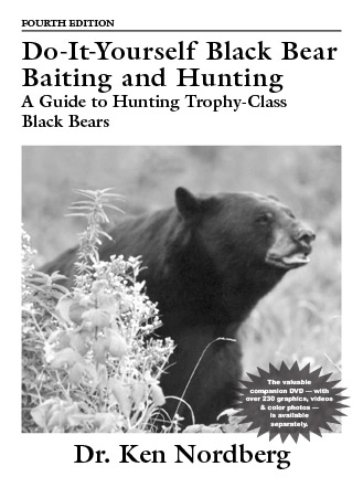 Book Cover of Doc's latest bear book, Do-It-Yourself Black Bear Baiting and Hunting, 4th Edition