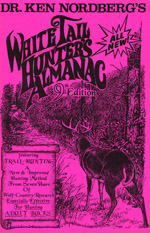 Dr. Ken Nordberg\'s Whitetail Hunter\'s Almanac, 9th Edition Info